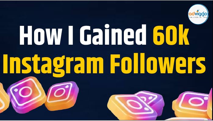 How I Gained 60k Instagram Followers